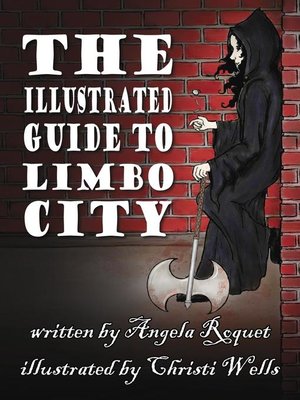 cover image of The Illustrated Guide to Limbo City